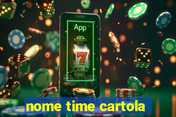 nome time cartola